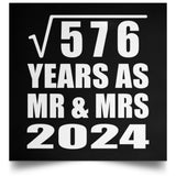 24th Anniversary Square Root of 576 Years As Mr & Mrs 2024 - Poster Square