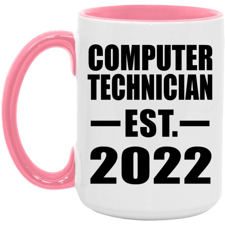 Computer Technician Established EST. 2022 - 15oz Accent Mug Pink