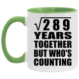 17th Anniversary Square Root of 289 Years Who's Counting - 11oz Accent Mug Green