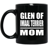 Glen Of Imaal Terrier Mom - 11oz Coffee Mug Black