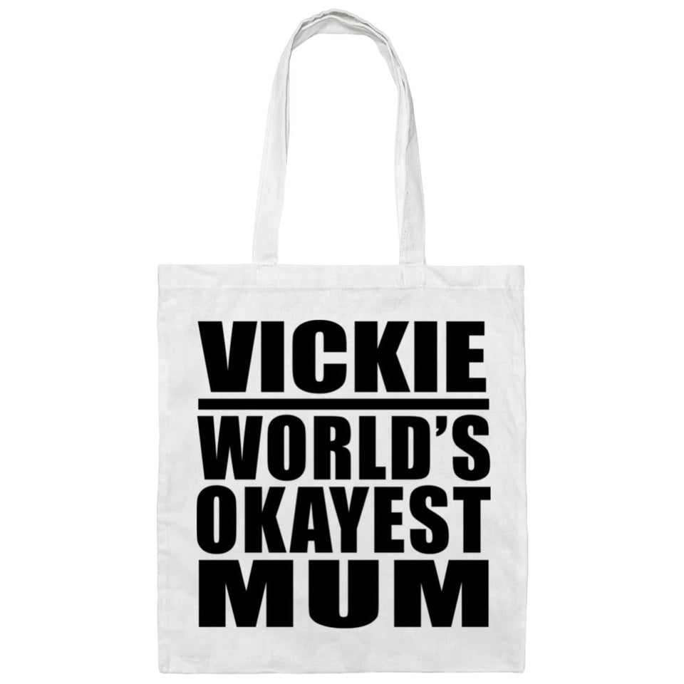 Vickie World's Okayest Mum - Tote Bag White