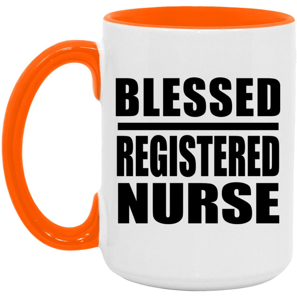Blessed Registered Nurse - 15oz Accent Mug Orange