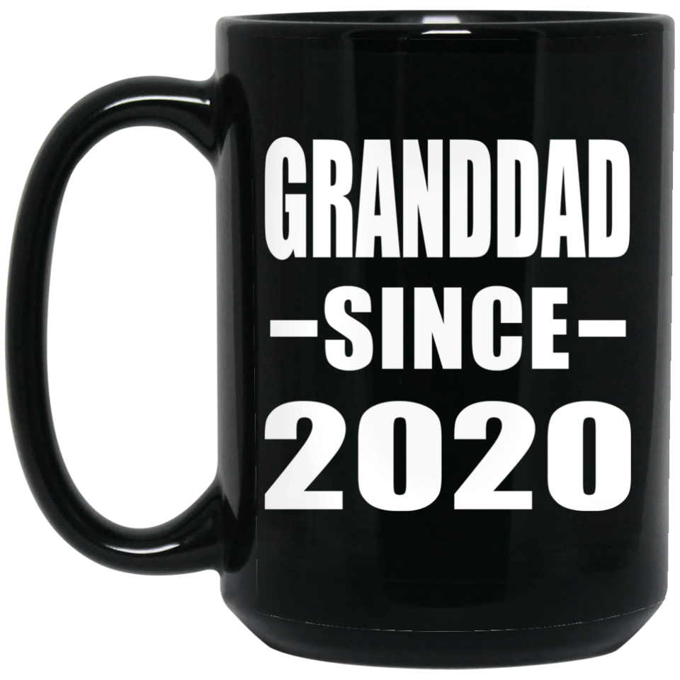 Granddad Since 2020 - 15oz Coffee Mug Black