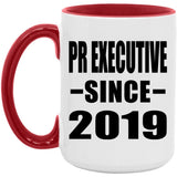 Pr Executive Since 2019 - 15oz Accent Mug Red