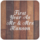 First Year As Mr & Mrs Hanson - Drink Coaster E