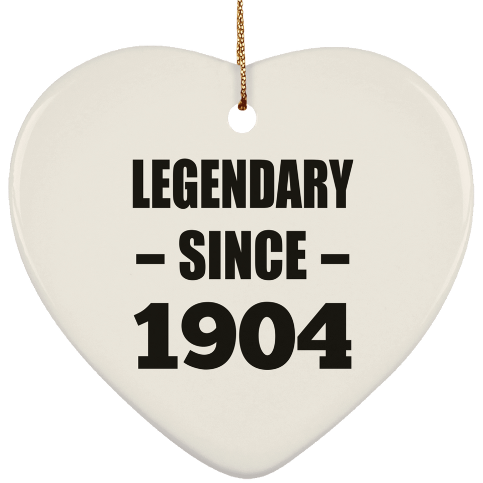 120th Birthday Legendary Since 1904 - Heart Ornament