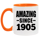 119th Birthday Amazing Since 1905 - 11oz Accent Mug Orange