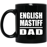 English Mastiff Dad - 11oz Coffee Mug Black