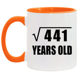 21st Birthday Square Root of 441 Years Old - 11oz Accent Mug Orange