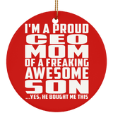 Proud CEO Mom Of Awesome Son - Circle Ornament