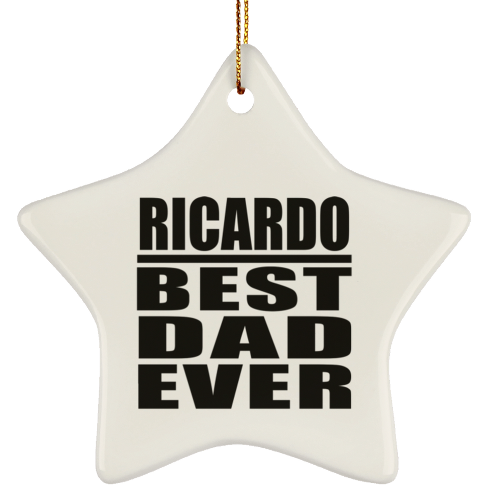 Ricardo Best Dad Ever - Star Ornament