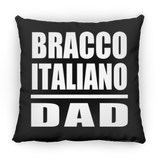 Bracco Italiano Dad - Throw Pillow Black