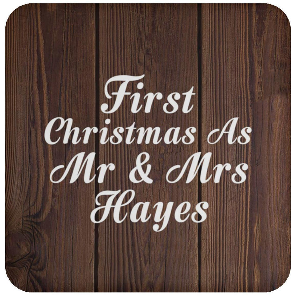 First Christmas As Mr & Mrs Hayes - Drink Coaster D
