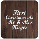 First Christmas As Mr & Mrs Hayes - Drink Coaster D