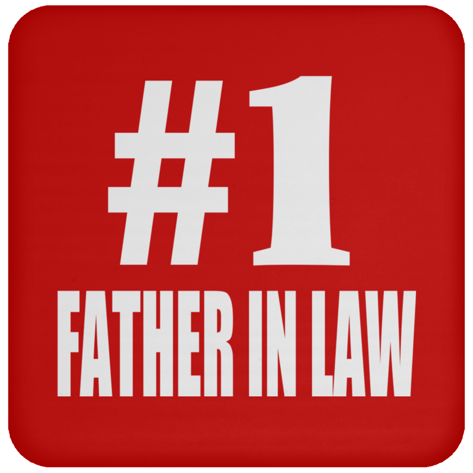 Number One #1 Father In Law - Drink Coaster