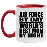 Air Force By Day World's Best Mom By Night - 11oz Accent Mug Red