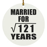 11th Anniversary Married For Square Root of 121 Years - Circle Ornament