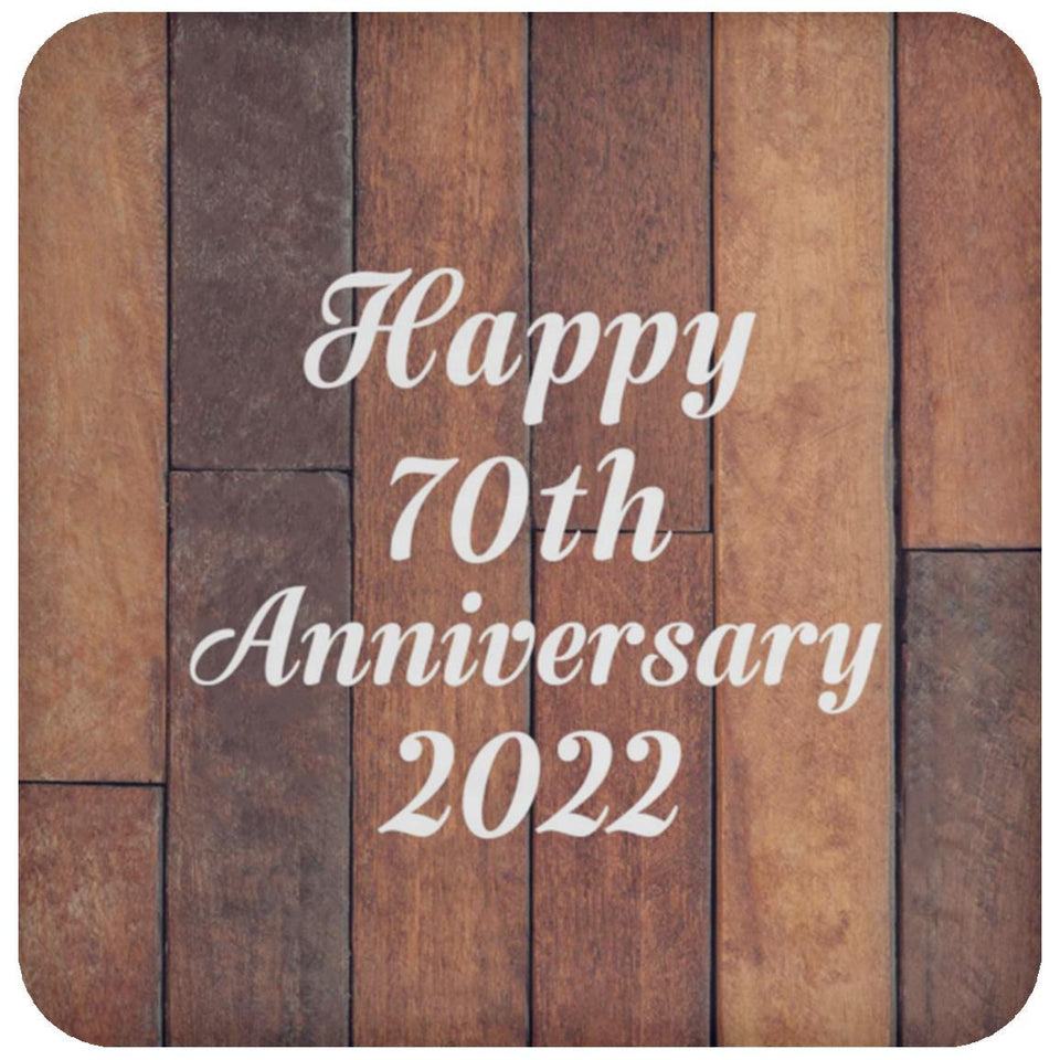 Happy 70th Anniversary 2022 - Drink Coaster E