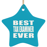 Best Tax Examiner Ever - Star Ornament