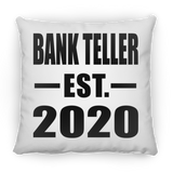 Bank Teller Established EST. 2020 - Throw Pillow