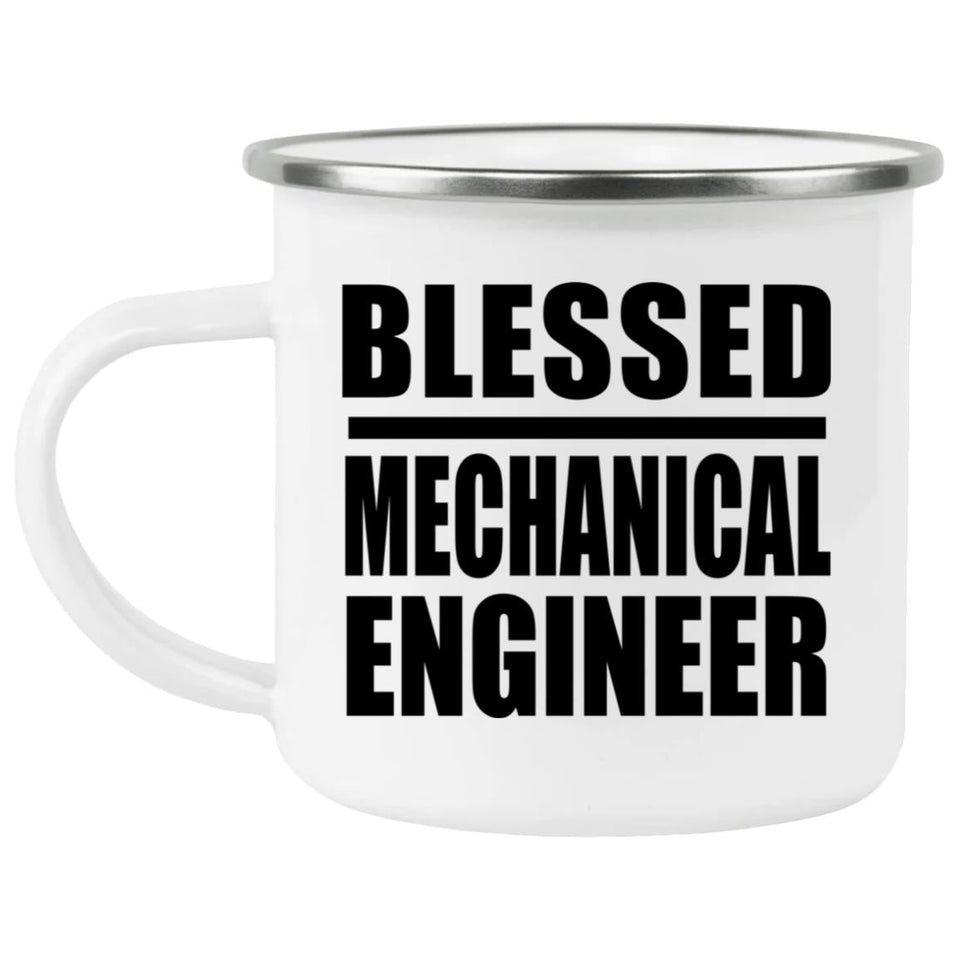 Blessed Mechanical Engineer - 12oz Camping Mug