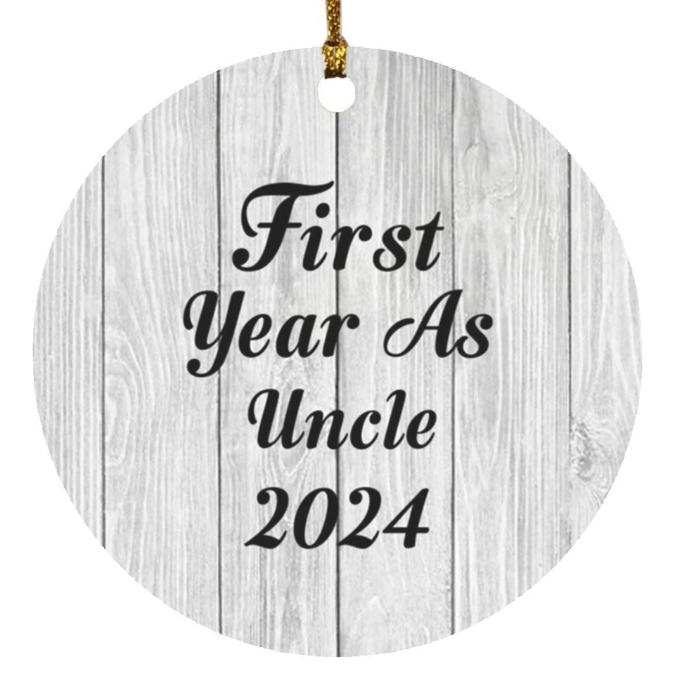 First Year As Uncle 2024 - Circle Ornament F