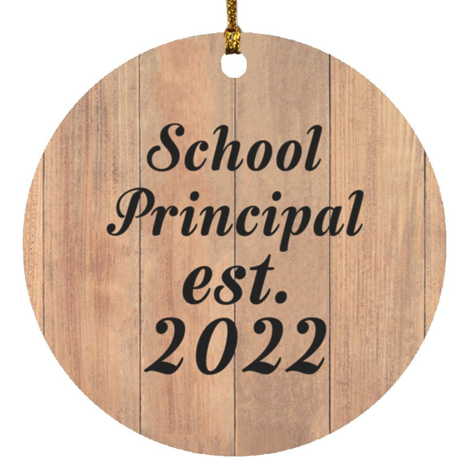 School Principal Established Est. 2022 - Circle Ornament C