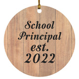School Principal Established Est. 2022 - Circle Ornament C