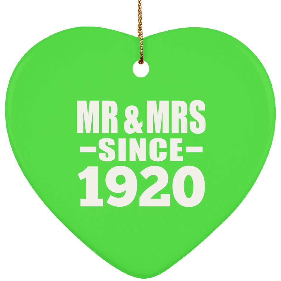 104th Anniversary Mr & Mrs Since 1920 - Heart Ornament