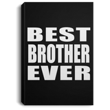 Best Brother Ever - Canvas Portrait