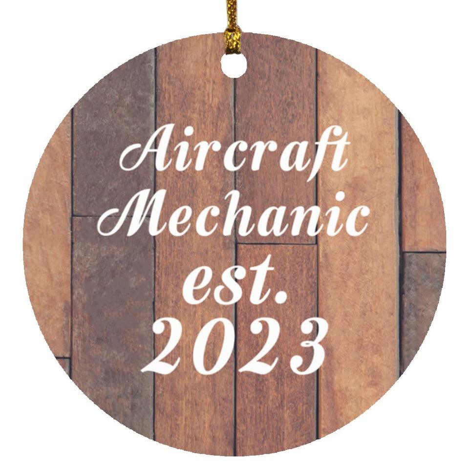 Aircraft Mechanic Established Est. 2023 - Circle Ornament E