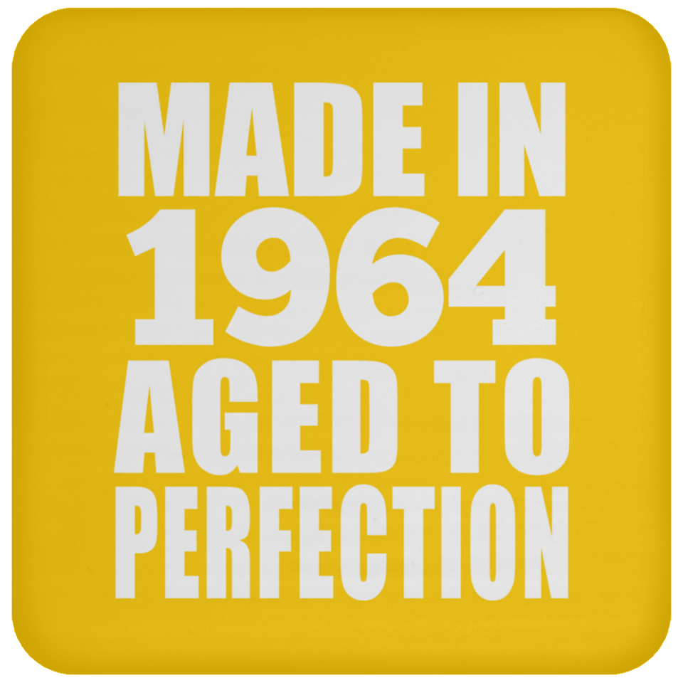 60th Birthday Made In 1964 Aged to Perfection - Drink Coaster