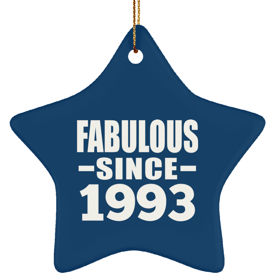 31st Birthday Fabulous Since 1993 - Star Ornament