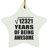 111th Birthday Square Root of 12321 Years of Being Awesome - Star Ornament