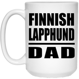 Finnish Lapphund Dad - 15oz Coffee Mug