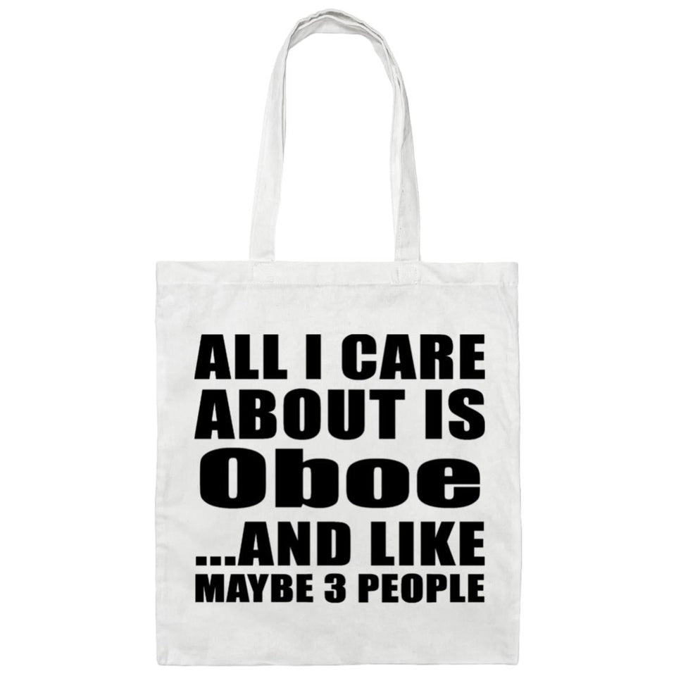 All I Care About Is Oboe - Tote Bag White