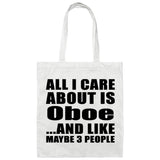 All I Care About Is Oboe - Tote Bag White