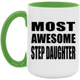 Most Awesome Step Daughter - 15oz Accent Mug Green