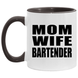 Mom Wife Bartender - 11oz Accent Mug Black