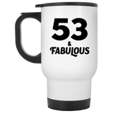 53rd Birthday 53 & Fabulous - White Travel Mug