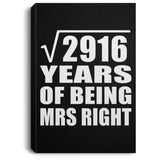 54th Anniversary Square Root of 2916 Years of Being Mrs Right - Canvas Portrait