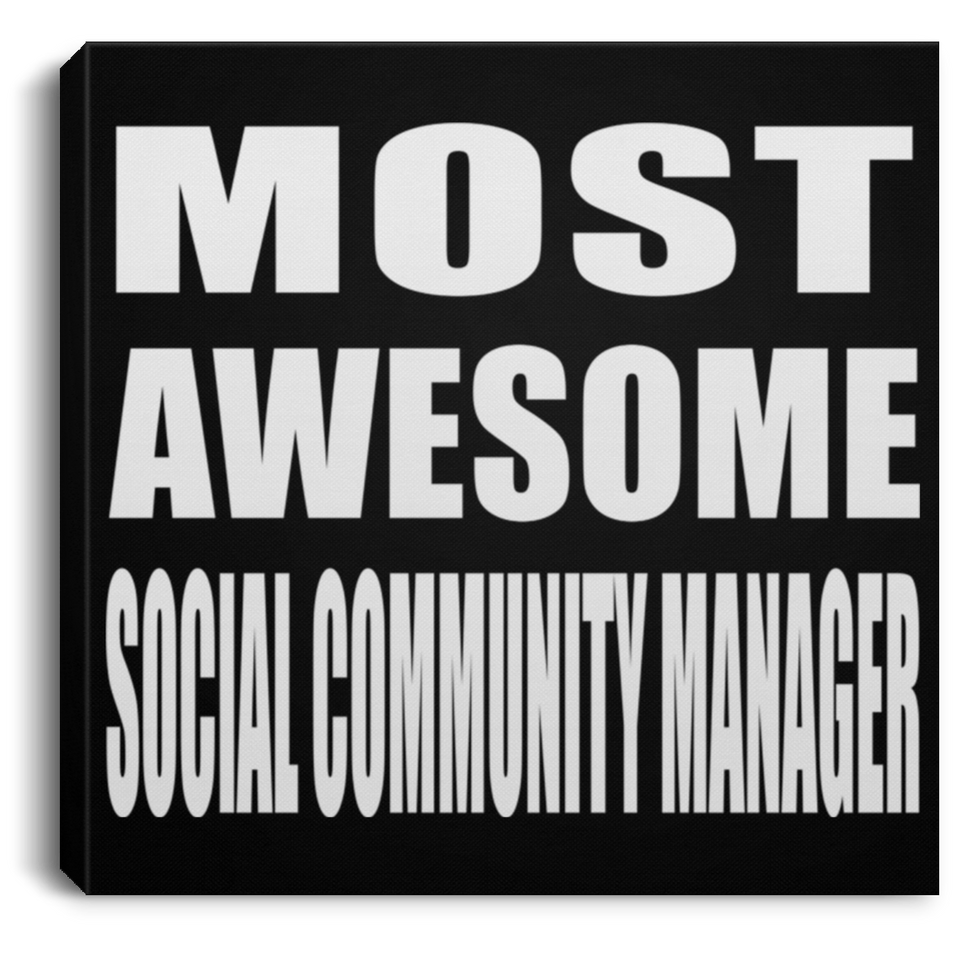 Most Awesome Social Community Manager - Canvas Square