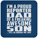 Proud Reporter Dad Of Awesome Son - Drink Coaster