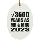 60th Anniversary Square Root of 3600 Years As Mr & Mrs 2023 - Oval Ornament