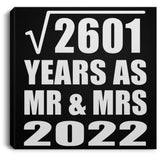 51st Anniversary Square Root of 2601 Years As Mr & Mrs 2022 - Canvas Square