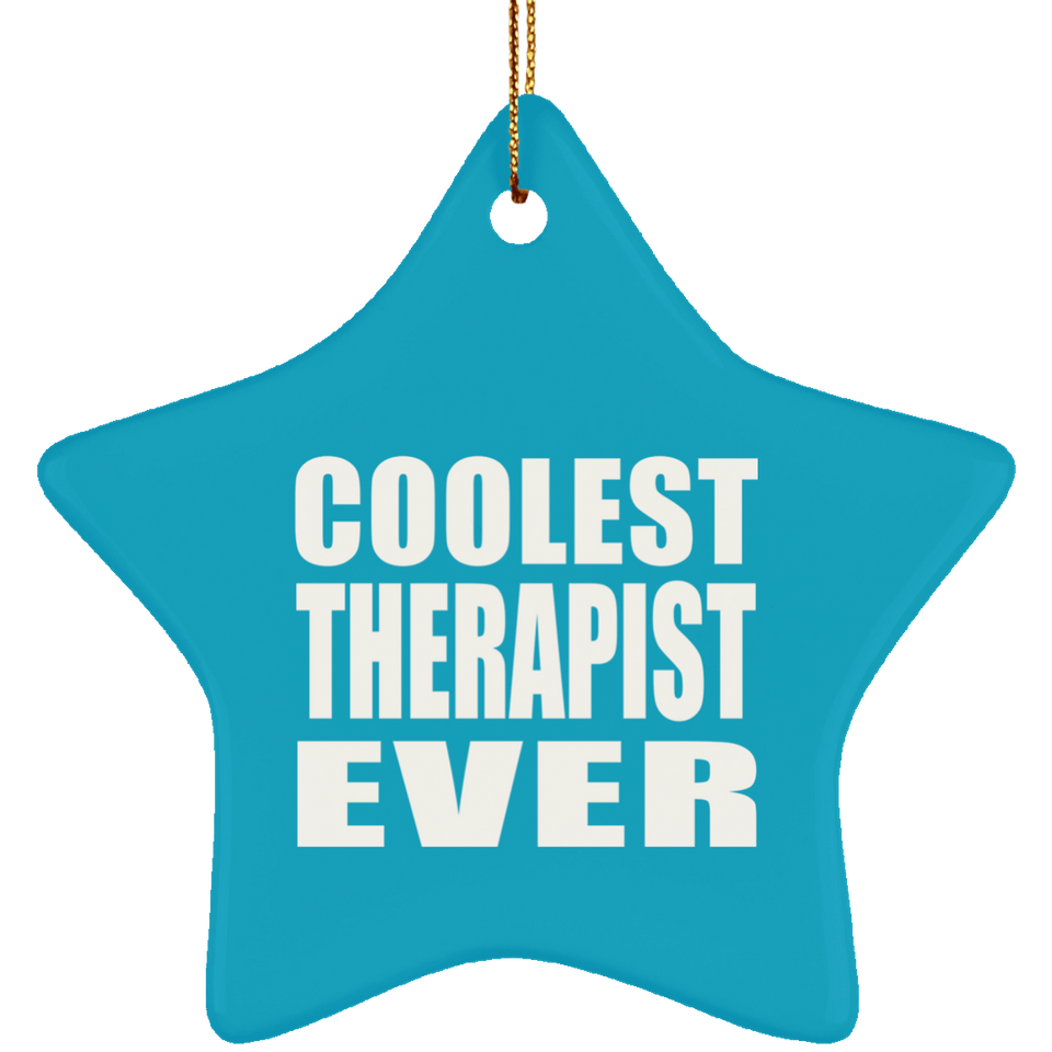 Coolest Therapist Ever - Star Ornament