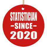 Statistician Since 2020 - Circle Ornament