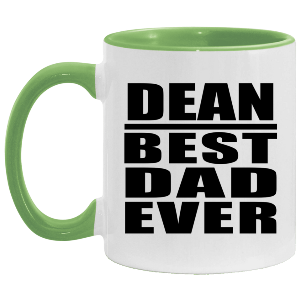 Dean Best Dad Ever - 11oz Accent Mug Green