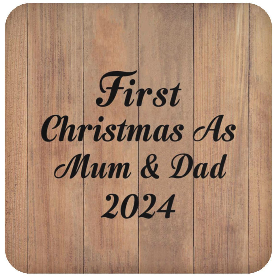 First Christmas As Mum & Dad 2024 - Drink Coaster C