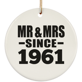 63rd Anniversary Mr & Mrs Since 1961 - Circle Ornament